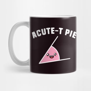 Acute-T Pie Math Puns Mug